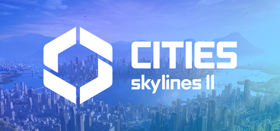 Cities: Skylines II preview image for game details